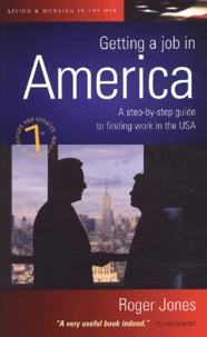 Getting A Job In America. 7th Edition
