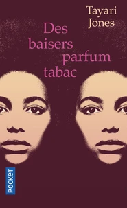 Des baisers parfum tabac