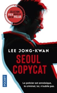 Jong-Kwan Lee - Séoul copycat.