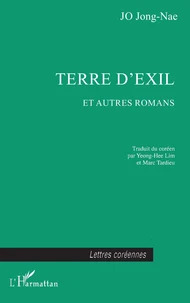 Terre d'exil et autres romans