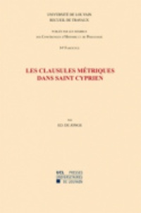 Jonge édouard De - Les Clausules métriques dans saint Cyprien - Première série-14.