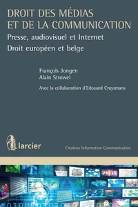 Droit des médias : presse, audiovisuel et Internet