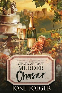 Champagne Toast, Murder Chaser
