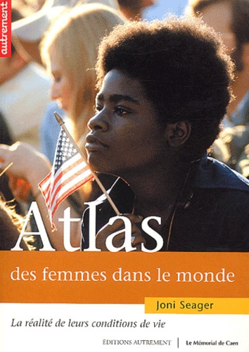 Joni Seager - Atlas Des Femmes Dans Le Monde.