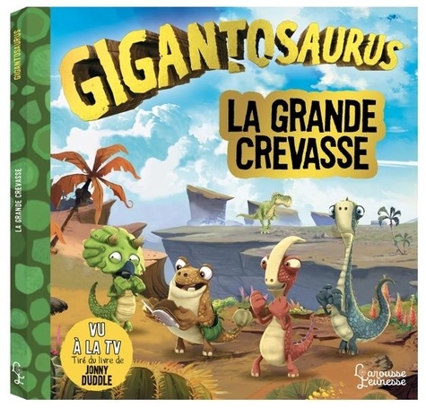 Gigantosaurus  La grande crevasse