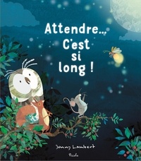 Jonny Lambert - Attendre… C'est si long !.