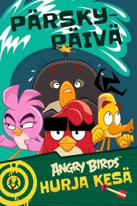 Angry Birds: Pärskypäivä