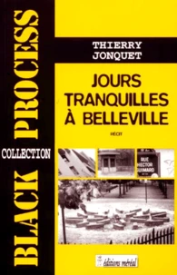 Jours tranquilles à Belleville