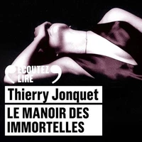 Le manoir des immortelles