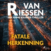 Joop van Riessen et Inge Ipenburg - Fatale herkenning.