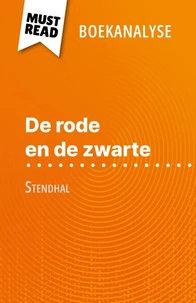 De rode en de zwarte van Stendhal (Boekanalyse)