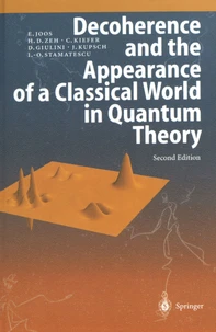 Decoherence and the Appearance of a Classical World in Quantum Theory