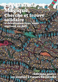 La maraude magique : un  cherche et trouve  solidaire