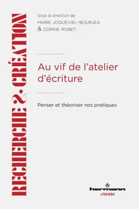 Au vif de l'atelier d'écriture