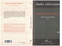 Faut-il oublier Valéry ?