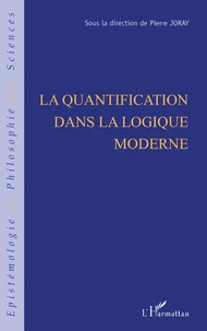 La quantification dans la logique moderne