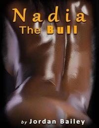 Nadia, The Bull