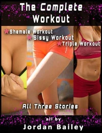 The Complete Workout
