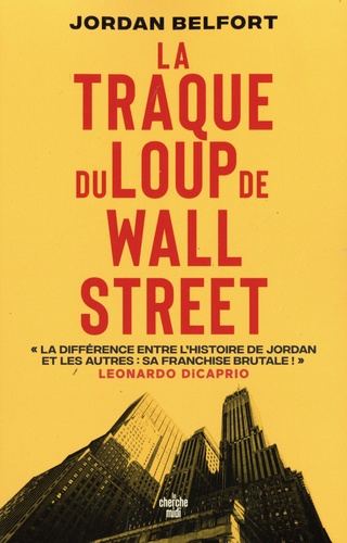 La traque du Loup de Wall Street