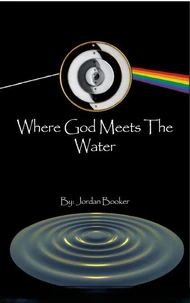 Where God Meets The Water