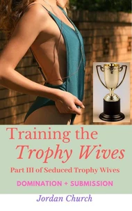 Training the Trophy Wives