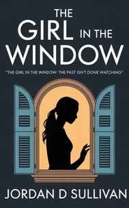 The Girl In The Window