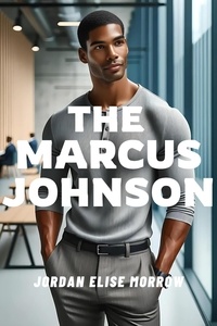  Jordan Elise Morrow - The Marcus Johnson.