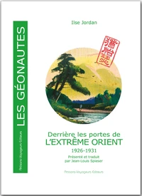 Derrière les portes de l'Extrême Orient