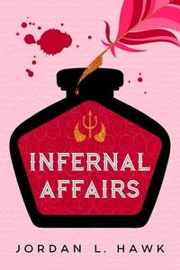  Jordan L. Hawk - Infernal Affairs.
