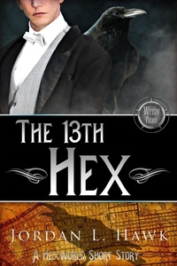  Jordan L. Hawk - The 13th Hex - Hexworld.