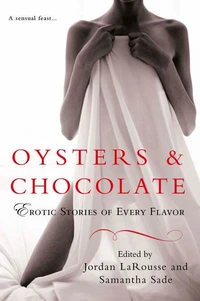 Oysters &amp; Chocolate