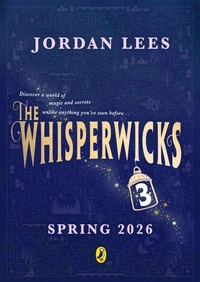 Whisperwicks: The Vanished Key