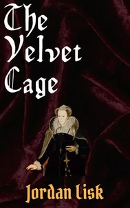 The Velvet Cage