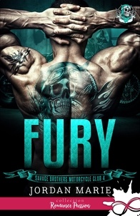 Jordan Marie - Savage Brothers Motorcycle Club Tome 4 : Fury.