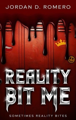  Jordan Romero - Reality Bit Me - Sometimes Reality Bites, #1.