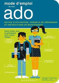 Mode d'emploi de mon ado