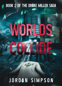 Worlds Collide