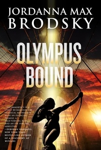 Jordanna Max Brodsky - Olympus Bound.