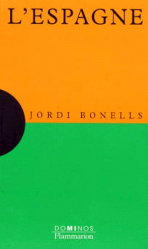Jordi Bonells - L'Espagne.