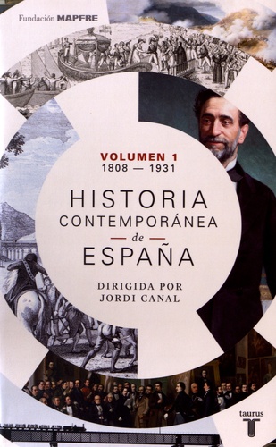Historia contemporanea de España. Volumen 1 (1808-1931)