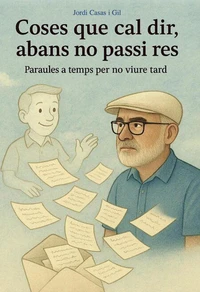 Coses que cal dir, abans no passi res