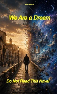 We Are a Dream