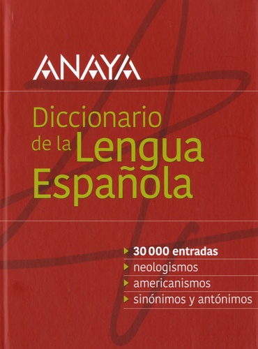 Diccionario Anaya de la lengua Española  Edition 2019