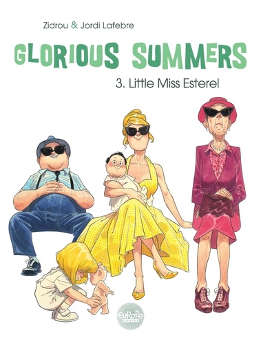 Glorious Summers - Volume 3 - Little Miss Esterel. Little Miss Esterel