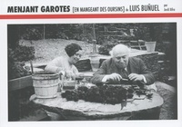 Jordi Xifra - Menjant garotes (En mangeant des oursins) de Luis Buñuel.