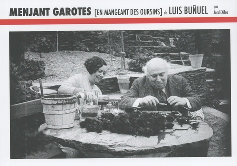 Menjant garotes (En mangeant des oursins) de Luis Buñuel