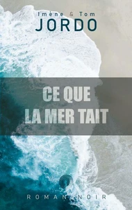 Ce que la mer tait