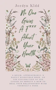 No One Gives A F*ck About Your Health