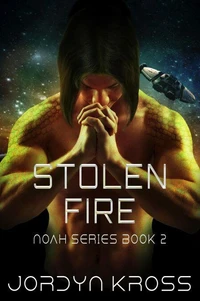 Stolen Fire