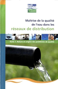 Maîtrise de la qualité de l'eau dans les réseaux de distribution